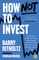 How Not to Invest