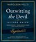 Outwitting the Devil Action Guide