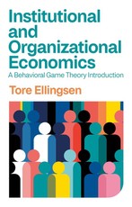 Institutional and Organizational Economics