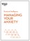 Boyes, A: Managing Your Anxiety