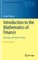 Introduction to the Mathematics of Finance