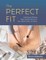 Gilewska, T: Perfect Fit