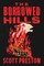 The Borrowed Hills