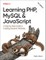 Nixon, R: Learning PHP, MySQL & JavaScript