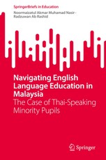 Navigating English Language Education in Malaysia