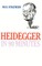Heidegger in 90 Minutes