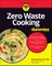 Rust, R: Zero Waste Cooking For Dummies