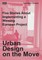 Stratis, S: Urban Design on the Move