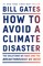 How to Avoid a Climate Disaster