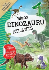Mans dinozauru atlants. Daudz uzlīmju un milzīgs plakāts tavai istabai