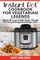 Instant Pot CookBook For Vegetarian Legends
