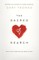The Sacred Search: What If It's Not about Who You Marry, But Why?