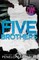 Douglas, P: Five Brothers