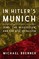 Brenner, M: In Hitler's Munich