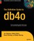 The Definitive Guide to Db4o