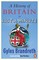 Brandreth, G: History of Britain in Just a Minute
