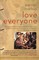 Markus, P: Love Everyone