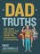 Dad Truths