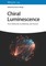 Chiral Luminescence/2 vol.
