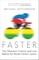 Faster