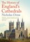 Orme, N: History of England's Cathedrals