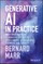 Marr, B: Generative AI in Practice