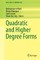 Quadratic and Higher Degree Forms