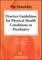 The Maudsley Practice Guidelines for Physical Health Conditions in Psychiatry