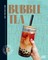 Mahut, S: Bubble Tea