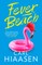Hiaasen, C: Fever Beach