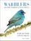 Sterry, P: Warblers and Other Songbirds of North America