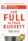 How Full Is Your Bucket? Expanded Anniversary Edition