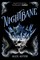 Aster, A: Nightbane (The Lightlark Saga Book 2)