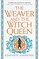 Gornichec, G: Weaver and the Witch Queen