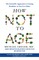 Greger, M: How Not to Age