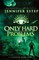 Estep, J: Only Hard Problems