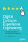 Digital Customer Experience Engineering