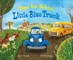 Time for School, Little Blue Truck