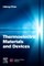 Thermoelectric Materials and Devices
