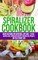 Spiralizer Cookbook