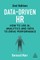 Data-Driven HR