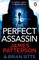 Patterson, J: Perfect Assassin