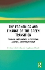 The Economics and Finance of the Green Transition