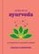 Carpenter, D: Little Bit of Ayurveda