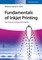 Fundamentals of Inkjet Printing