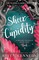 Kennedy, R: Sheer Cupidity