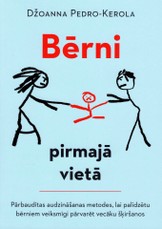 Bērni pirmajā vietā