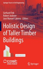 Holistic Design of Taller Timber Buildings