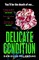 Valentine, D: Delicate Condition