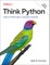 Downey, A: Think Python